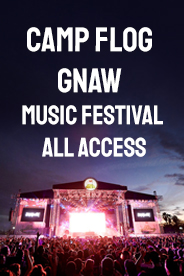 Camp Flog Gnaw Music Festival