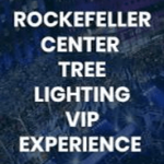 Rockefeller Center Christmas Tree Lighting VIP Experience