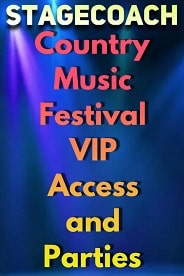 2024 Stagecoach Festival VIP Tickets