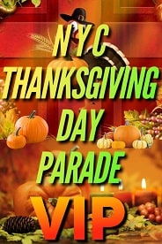 2024 NYC Thanksgiving Day Parade VIP Viewing